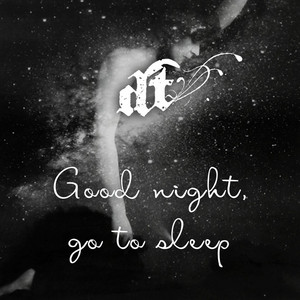 Good night, go to sleep💤🌘