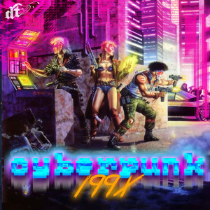 CYBERPUNK 199X