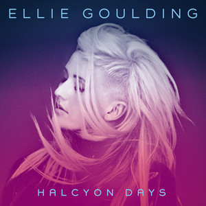 Ellie Goulding — Halcyon Days