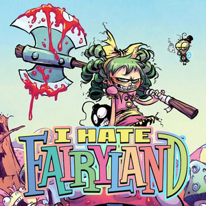 I Hate Fairyland