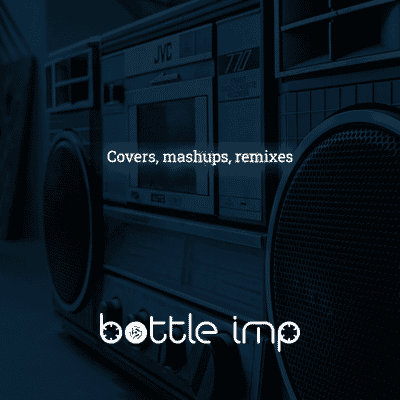Covers, mashups, remixes
