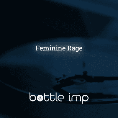 Feminine Rage